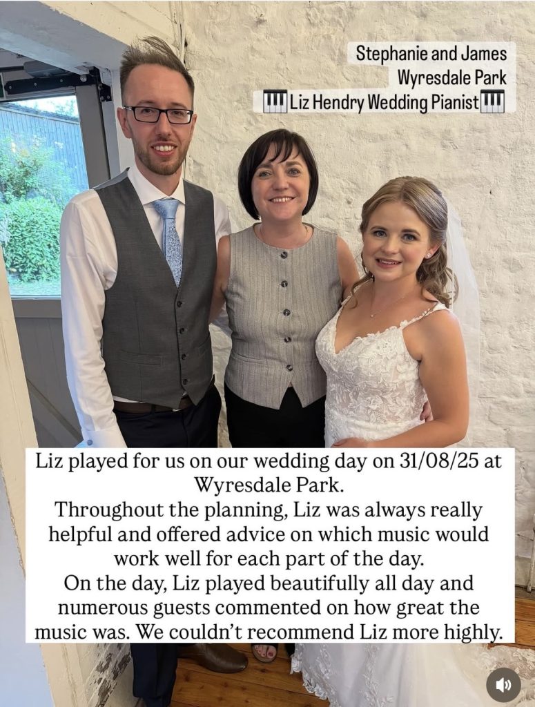 Wyresdale Weddings Pianist - 11 Amazing Weddings! 21